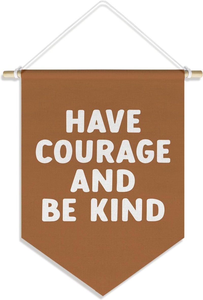 DSHFG Be Kind Kids Room Nursery Classroom Toddler Room Playroom Decor, Motivational Kindness Wall Art Decor Hanger, Have Courage and Be Kind Banner Pennant Canvas, 15x11in - Image 1